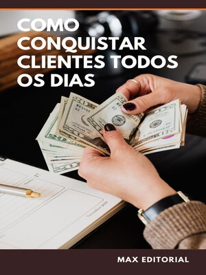 cover image of Como Conquistar Clientes Todos os Dias